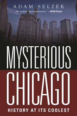 MYSTERIOUS CHICAGO