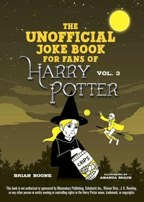 The Unofficial Joke Book for Fans of Harry Potter: Vol. 3