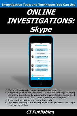 Online Investigations: Skype