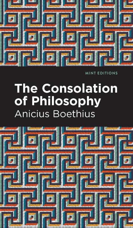 The Consolation of Philosophy