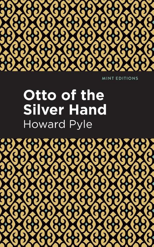 Otto of the Silver Hand