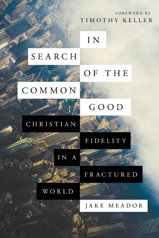 In Search of the Common Good