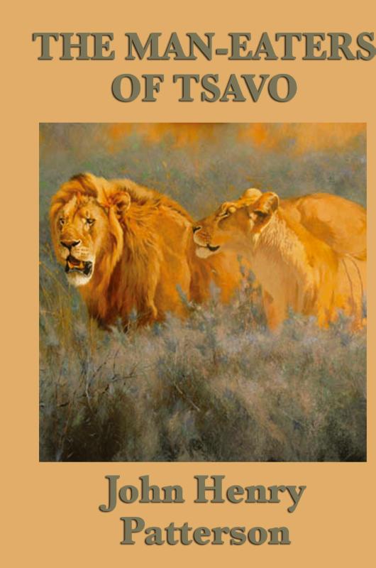 The Man-eaters of Tsavo