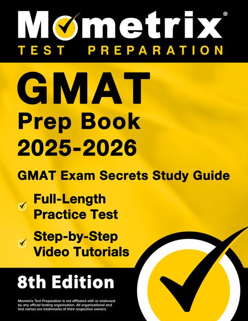 GMAT Prep Book 2025-2026 - GMAT Exam Secrets Study Guide, Fu