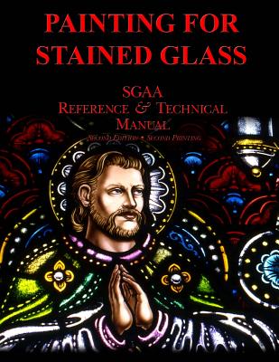 Chapter Thirteen: Painting for Stained Glass