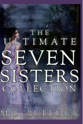 The Ultimate Seven Sisters Collection