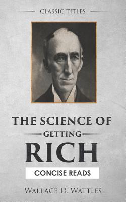 The Science of Getting Rich: The Secret Behind 'The Secret'