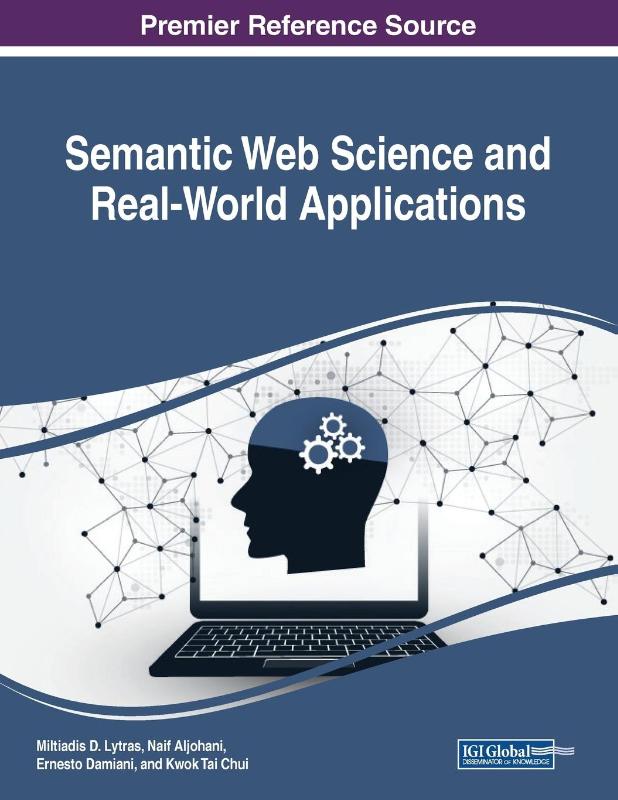 Semantic Web Science and Real-World Applications