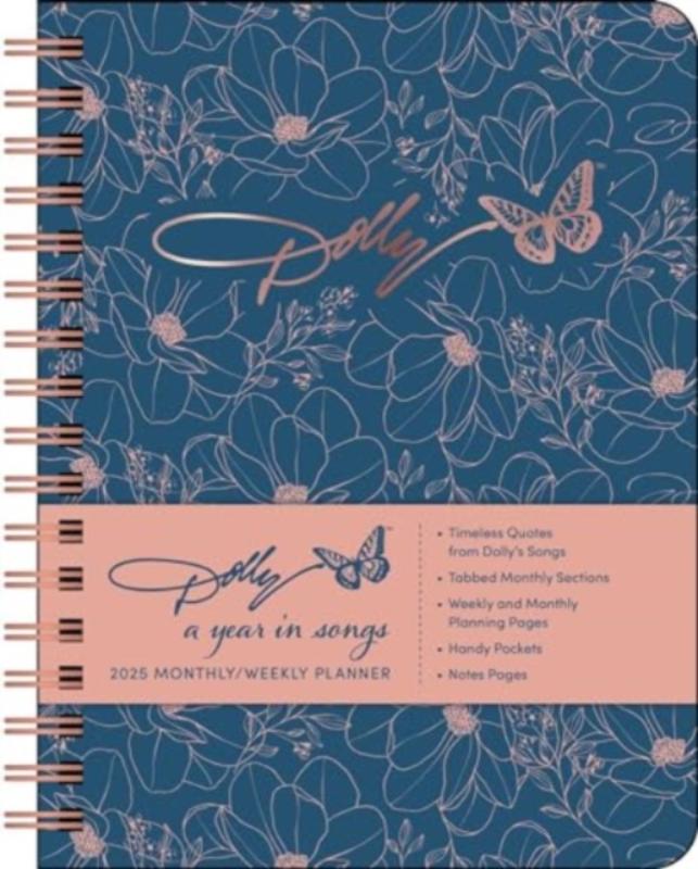 Dolly Parton: A Year in Songs Deluxe Organizer 2025 Hardcover Monthly/Weekly Planner Calendar