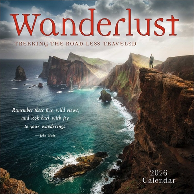 Wanderlust 2026 Wall Calendar