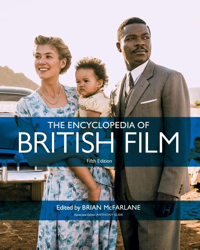 The Encyclopedia of British Film