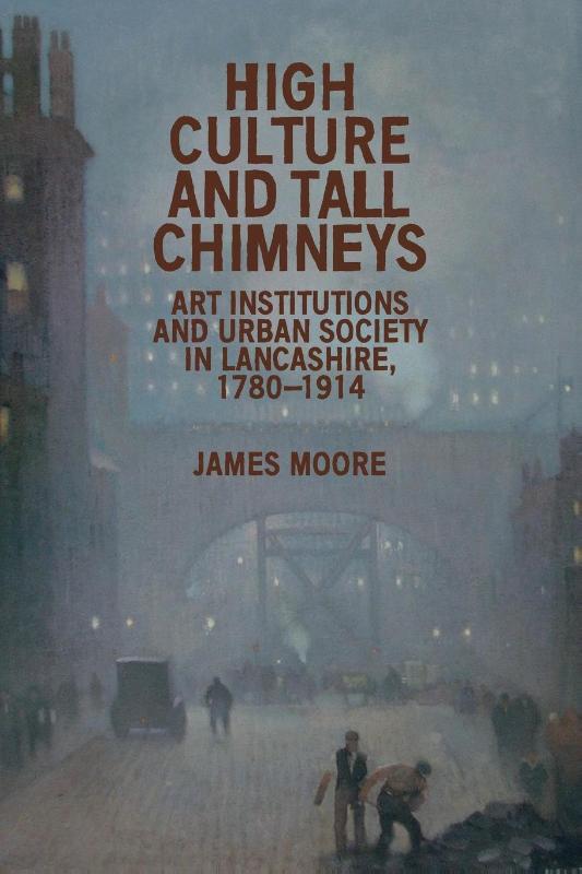 High Culture and Tall Chimneys