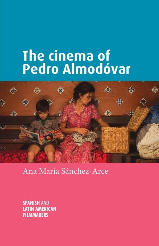 The Cinema of Pedro AlmodoVar