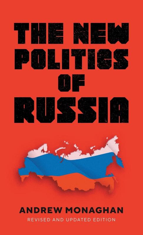 The New Politics of Russia