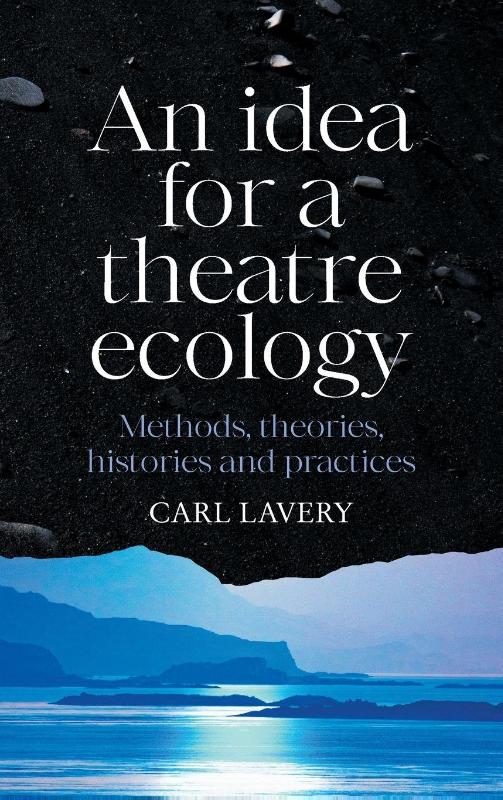 An Idea for a Theatre Ecology