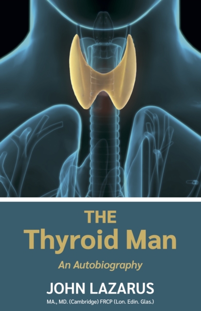 The Thyroid Man