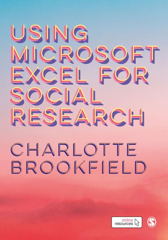 Using Microsoft Excel for Social Research