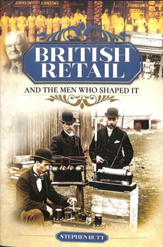 British Retail and the Men Who Shaped It