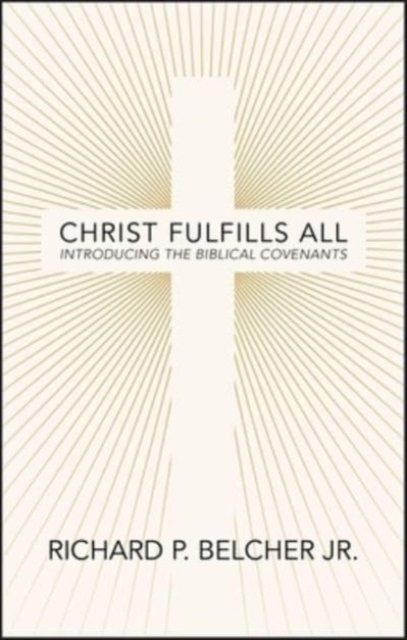 Christ Fulfills All