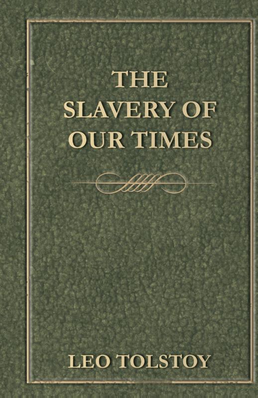 Slavery Of Our Times