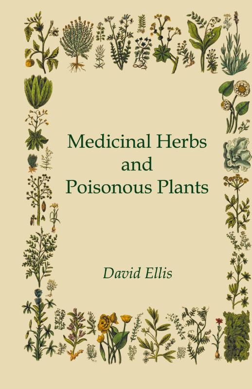 Medicinal Herbs and Poisonous Plants
