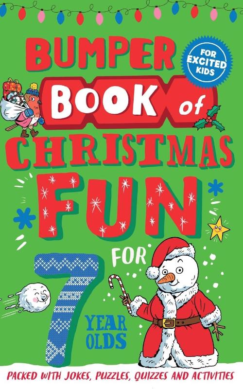 Bumper Book of Christmas Fun for 7 Year Olds