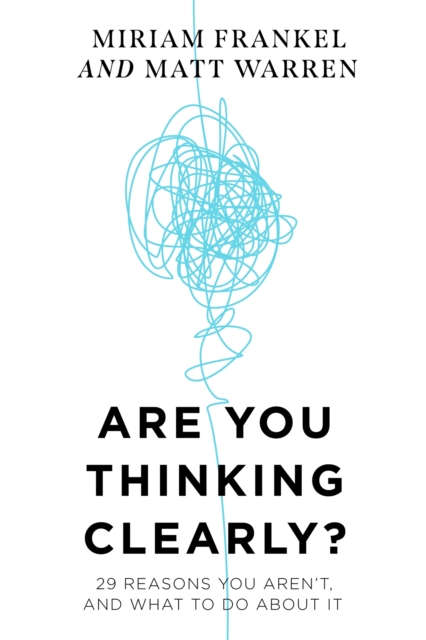 Are You Thinking Clearly?