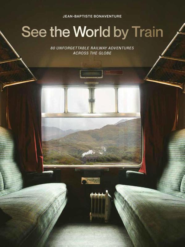 See the World by Train