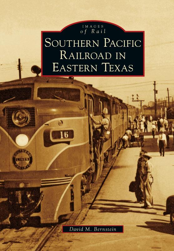 Southern Pacific Railroad in Eastern Texas