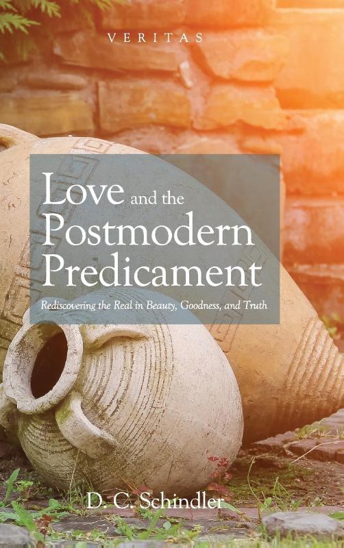 Love and the Postmodern Predicament