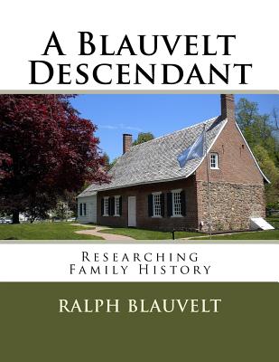 A Blauvelt Descendant