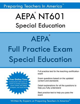AEPA NT601 Special Education: Arizona Educator Proficiency Assessments