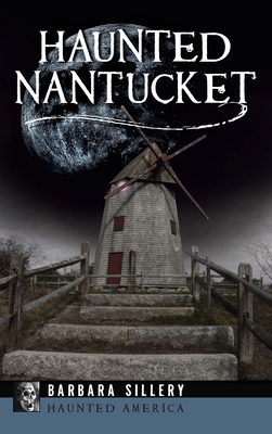 Haunted Nantucket