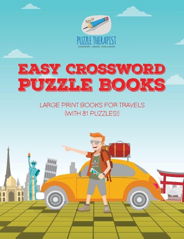 Easy Crossword Puzzle Books Large Print Books for Travels (with 81 puzzles!)
