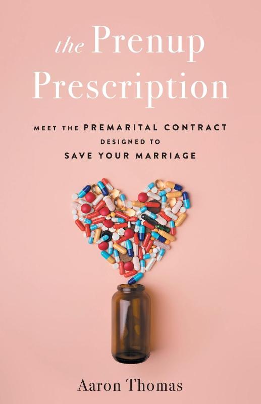 The Prenup Prescription