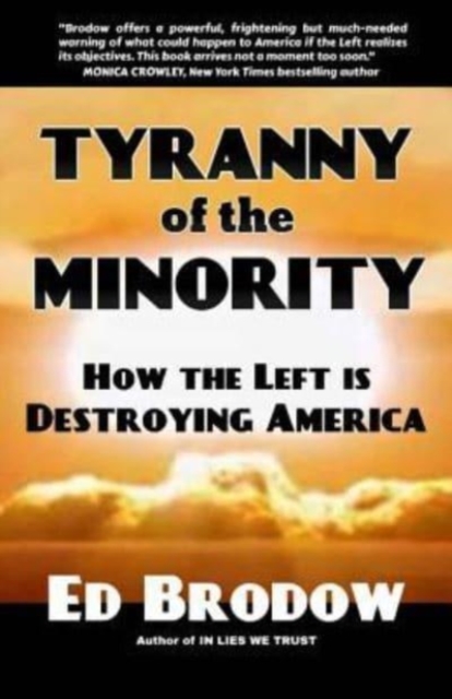 Tyranny of the Minority