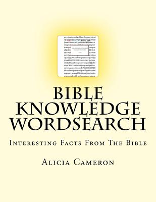Bible Knowledge Wordsearch: Interesting Facts About The Bible