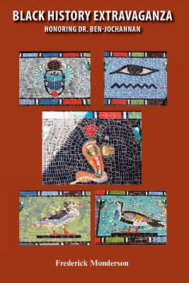 Black History Extravaganza: Honoring Dr. Ben-Jochannan