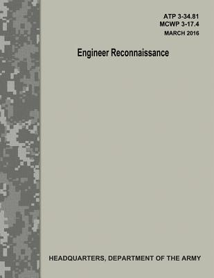 Engineer Reconnaissance (ATP 3-34.81 / MCWP 3-17.4)