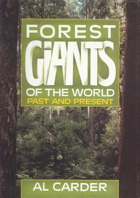 Forest Giants of the World: Past and Present