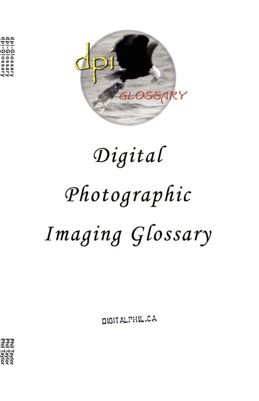 Digital Photographic Imaging Glossary
