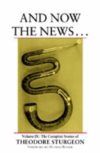 And Now the News . . .