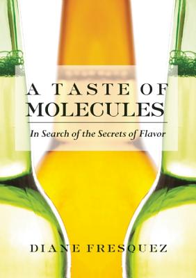 A Taste Of Molecules