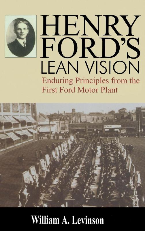 Henry Ford's Lean Vision