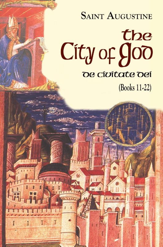 The City of God (De Civitate dei)