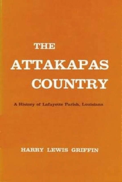 Attakapas Country, The