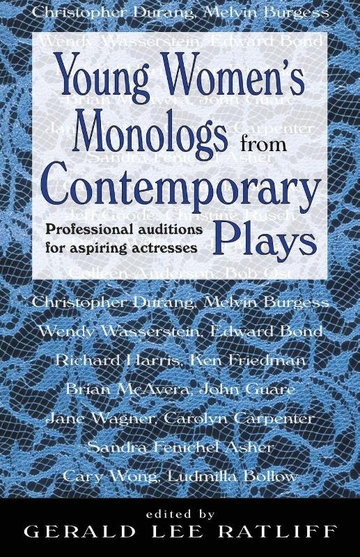 Young Women's Monologs from Contemporary Plays