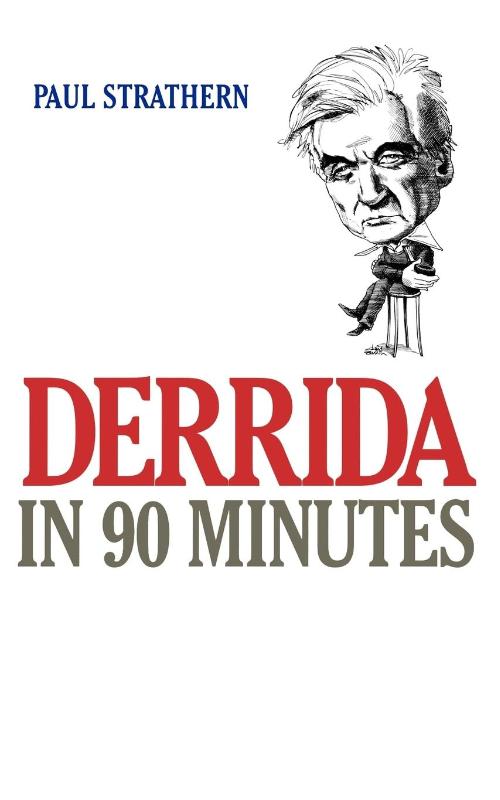 Derrida in 90 Minutes