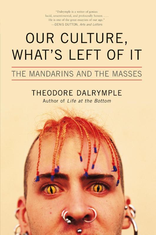 Our Culture, What's Left of It