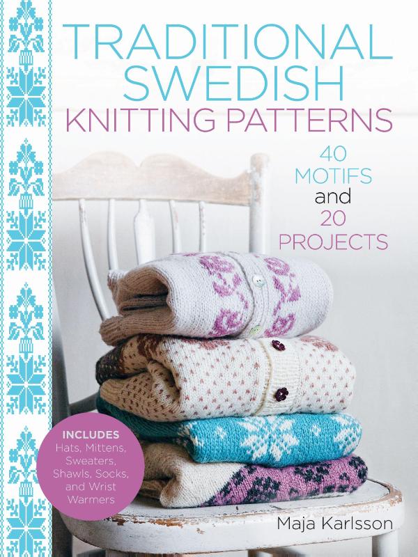 Karlsson, M: Traditional Swedish Knitting Patterns